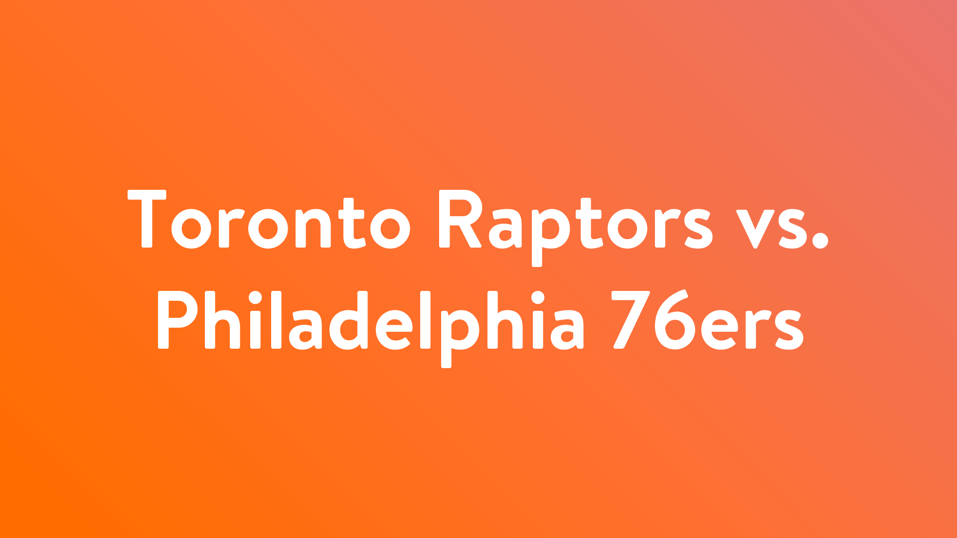 Live Philadelphia 76ers vs Toronto Raptors Streaming Online Link 3